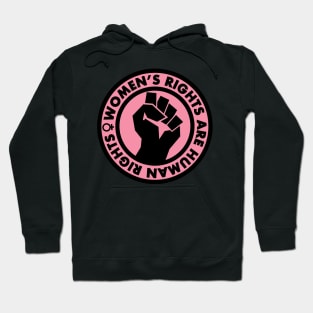 Women's Rights are Human Rights (pink) Hoodie